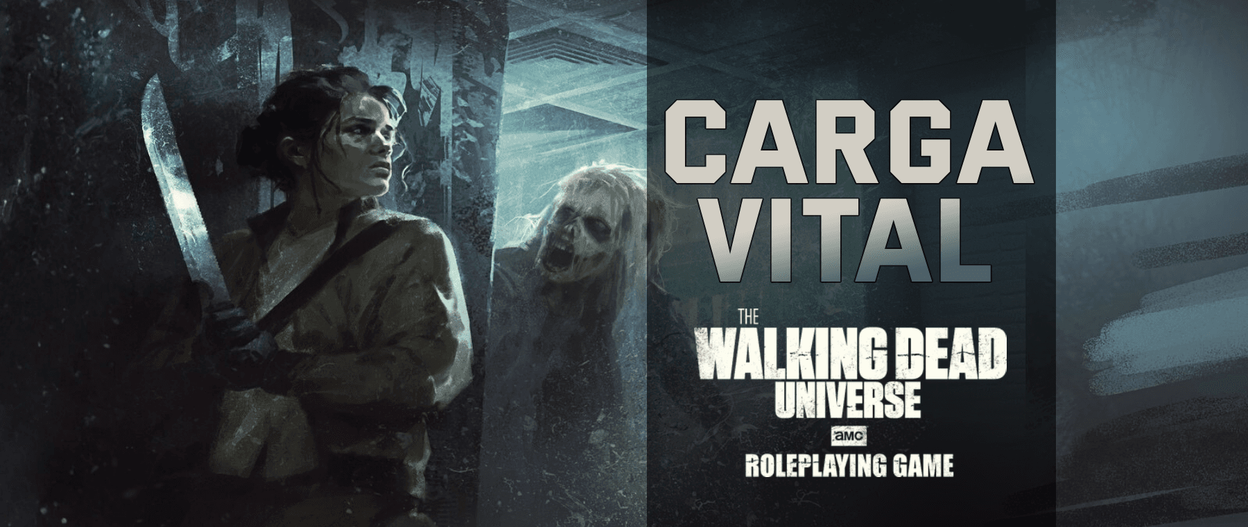 The Walking Dead: Carga Vital